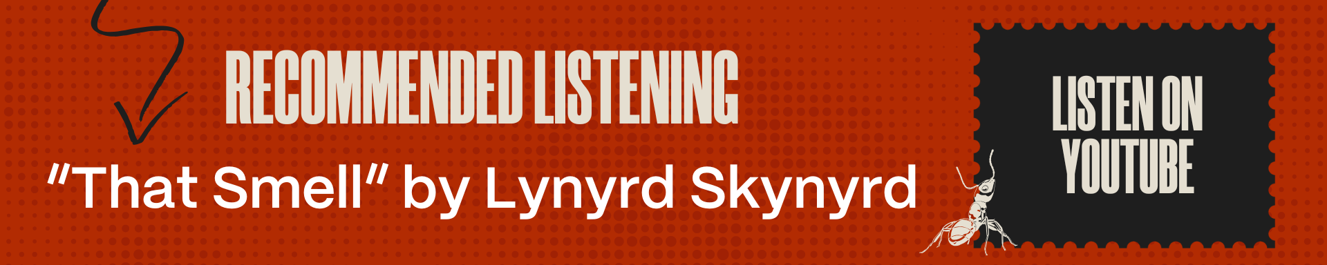 Recommended Listening: "That Smell" by Lynyrd Skynyrd | Listen On YouTube